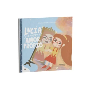 Lucía y el espejo del amor propio